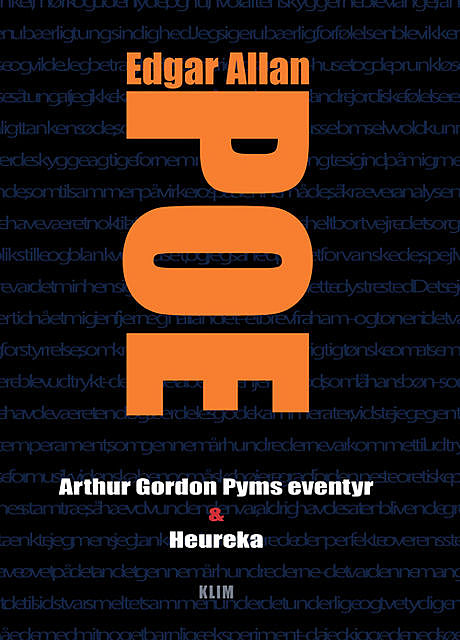 Arthur Gordon Pyms eventyr & Heureka, Edgar Allan Poe