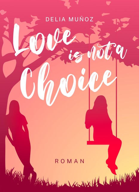 Love is not a Choice, Delia Muñoz
