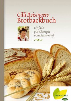 Cilli Reisingers Brotbackbuch, Cäcilia Reisinger