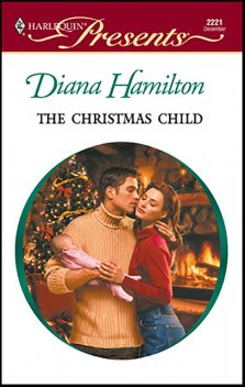 The Christmas Child, Diana Hamilton