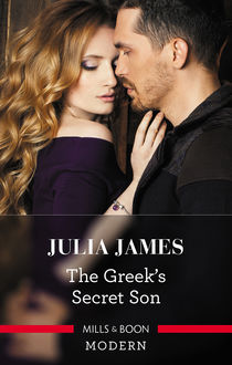 The Greek's Secret Son, Julia James
