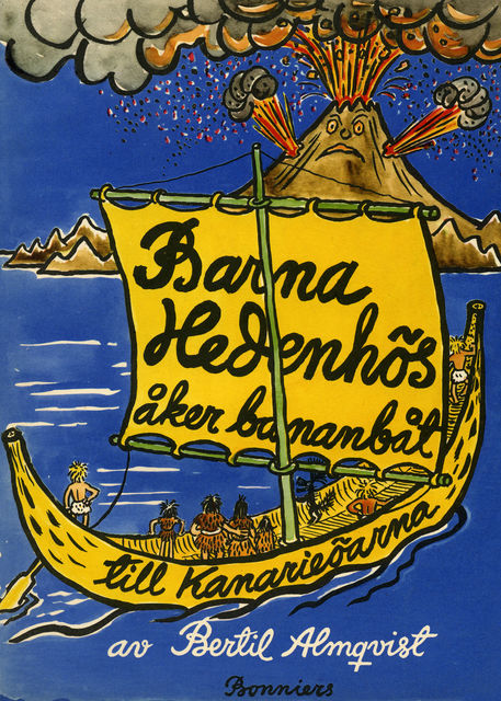 Barna Hedenhös åker bananbåt till Kanarieöarna, Bertil Almqvist