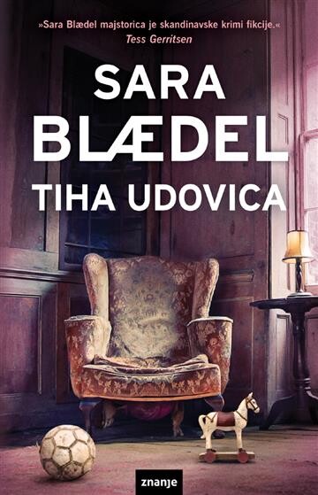 Tiha udovica, Sara Blædel