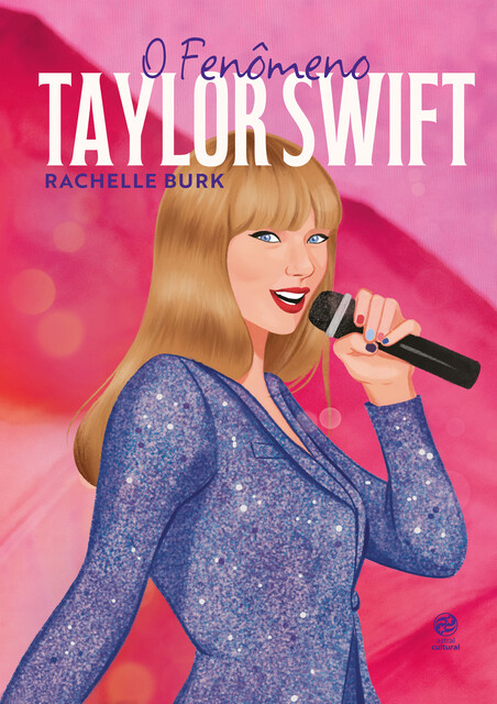 O fenômeno Taylor Swift, Rachelle Burk