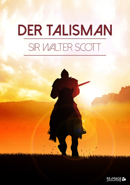 Der Talisman, Walter Scott