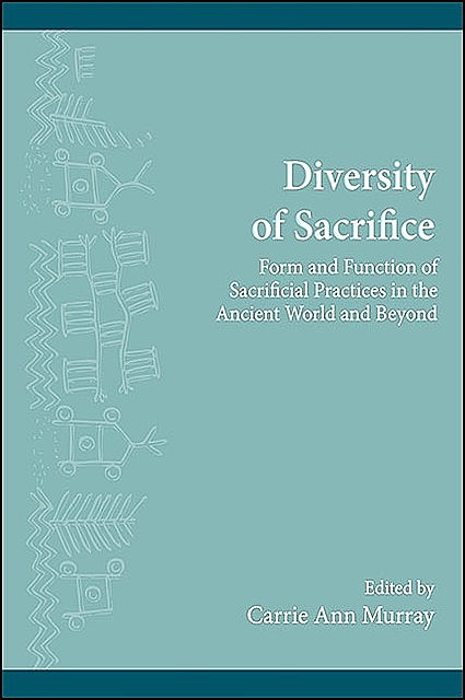 Diversity of Sacrifice, Carrie Ann Murray