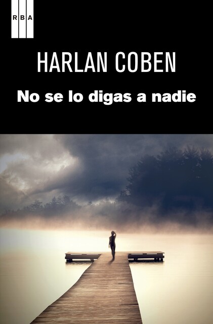 No se lo digas a nadie, Harlan Coben