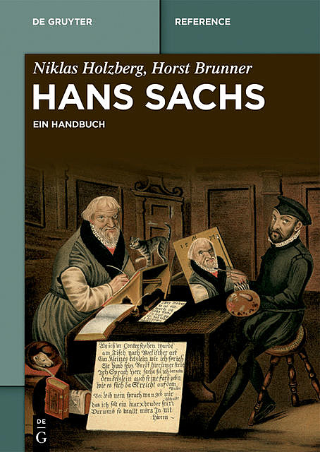 Hans Sachs, Horst Brunner, Niklas Holzberg