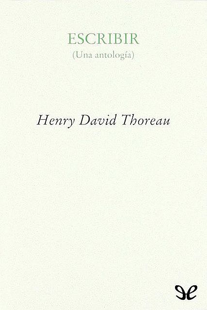 Escribir, Henry David Thoreau