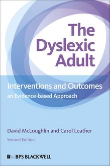 The Dyslexic Adult, Carol Leather, David McLoughlin