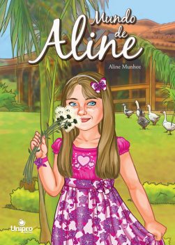Mundo de Aline, Aline Munhoz