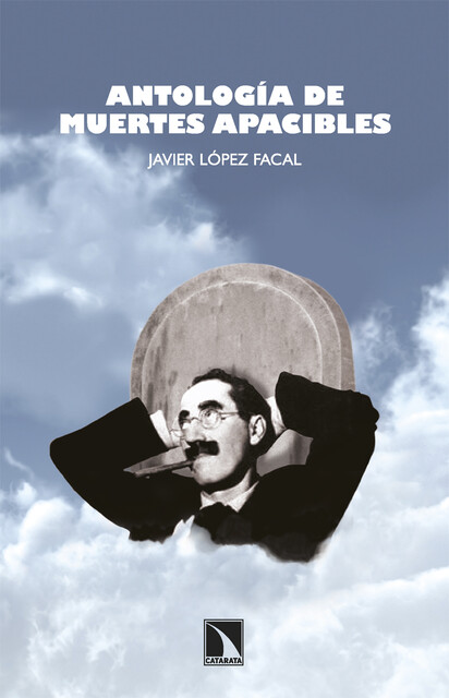 Antología de muertes apacibles, Javier López Facal