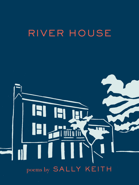 River House, Sally Keith