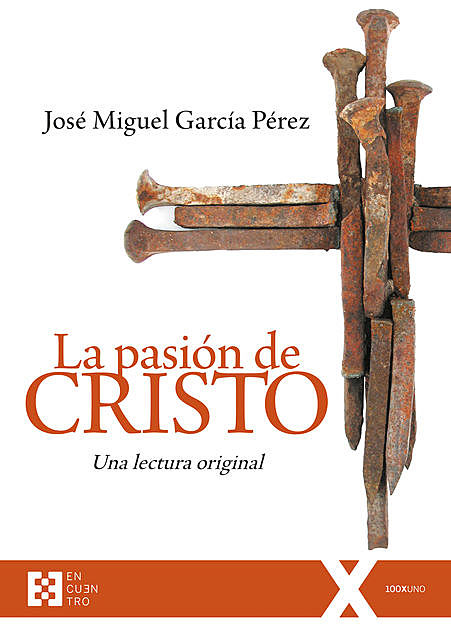 La pasión de Cristo, José Miguel García Pérez