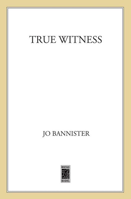 True Witness, Jo Bannister