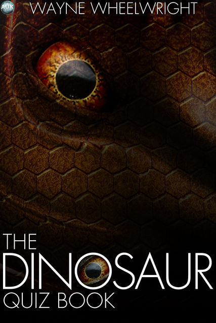 Dinosaur Quiz Book, Wayne Wheelwright