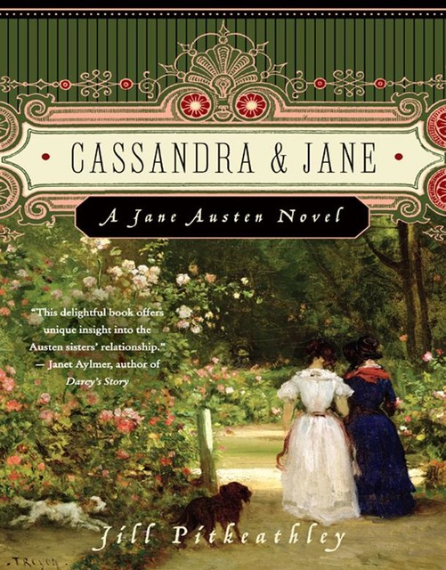 Cassandra and Jane, Jill Pitkeathley