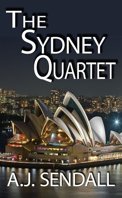 The Sydney Quartet Box Set, A.j. Sendall