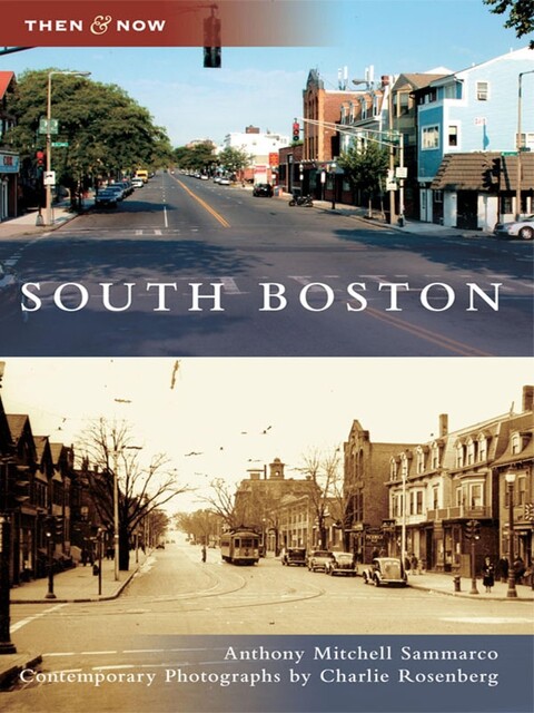 South Boston, Anthony Mitchell Sammarco