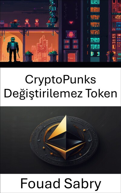 CryptoPunks Değiştirilemez Token, Fouad Sabry