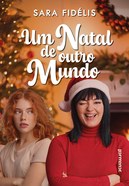 Um Natal de outro mundo, Sara Fidélis