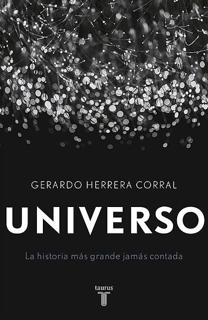 Universo, Gerardo Herrera Corral