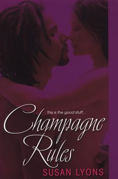 Champagne Rules, Susan Lyons