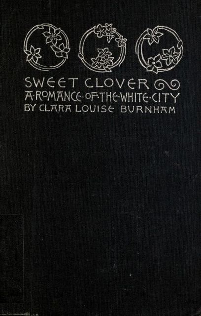 Sweet Clover, Clara Louise Burnham