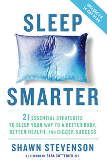 Sleep Smarter, Stevenson Shawn