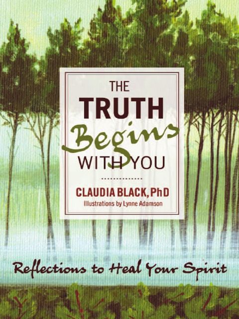 The Truth Begins with You, Claudia Black