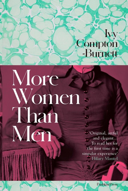 More Women Than Men, Ivy Compton-Burnett