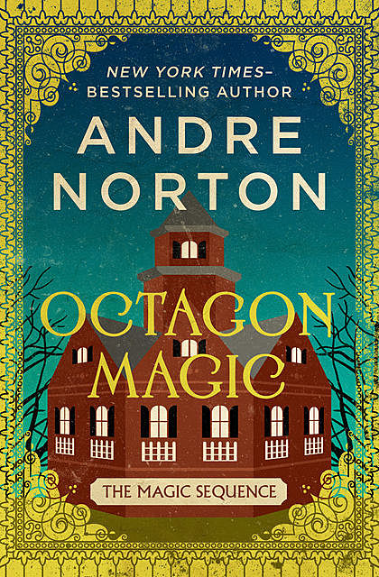 Octagon Magic, Andre Norton