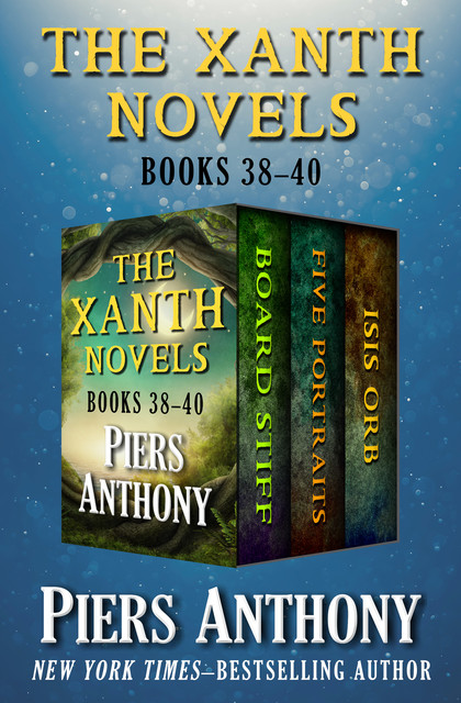 The Xanth Novels Books 38–40, Piers Anthony