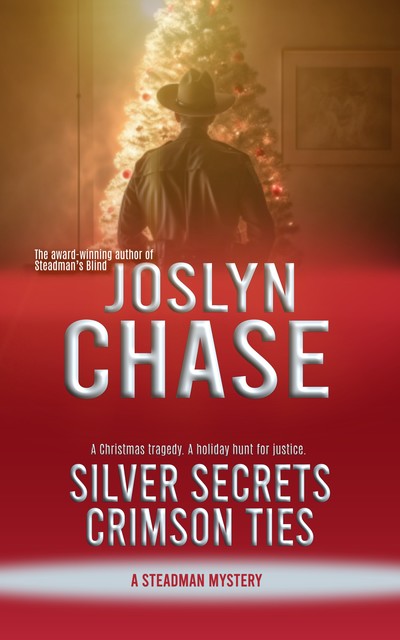 Silver Secrets, Crimson Ties, Joslyn Chase