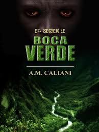 El Secreto De Boca Verde, A.M. Caliani