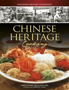 Chinese Heritage Cooking, Amy Van, Christopher Tan