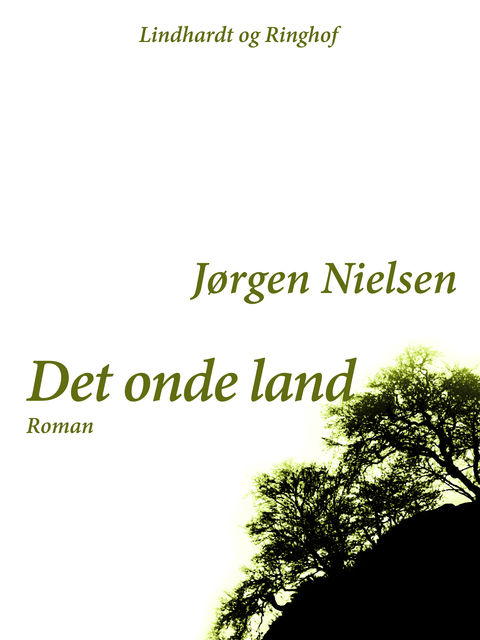 Det onde land, Jørgen Nielsen