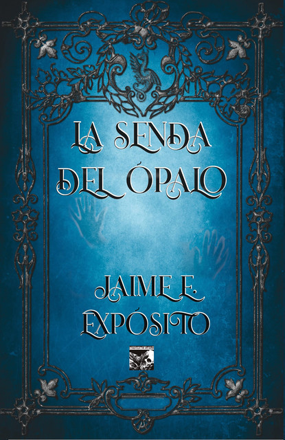 La senda del Ópalo, Jaime E. Expósito