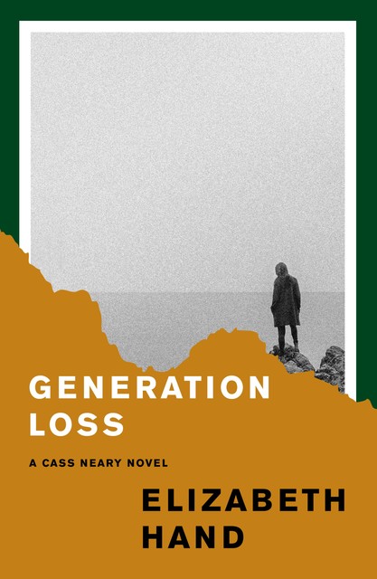 Generation Loss, Elizabeth Hand