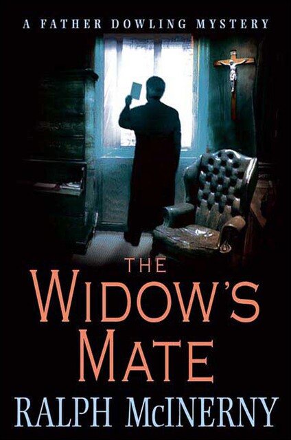 The Widow's Mate, Ralph McInerny