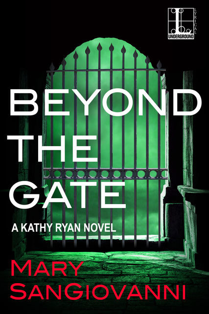 Beyond the Gate, Mary SanGiovanni