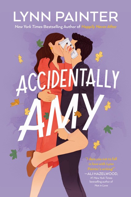 Accidentally Amy, Lynn Painter