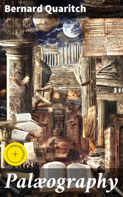 Palæography, Bernard Quaritch