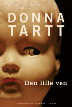 Den lille ven, Donna Tartt