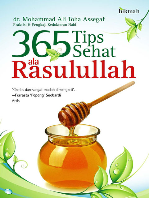 365 Tips Sehat Ala Rasulullah, Mohammad Ali Toha Assegaf
