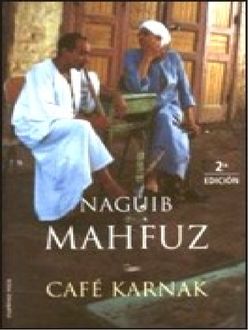 Café Karnak, Naguib Mahfuz