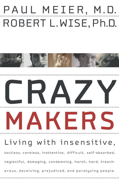 Crazymakers, Paul Meier, Robert Wise