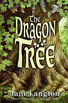 The Dragon Tree, Jane Langton