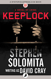 Keeplock, Stephen Solomita