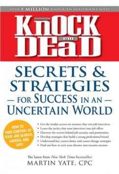 Knock 'em Dead Secrets & Strategies, Martin Yate